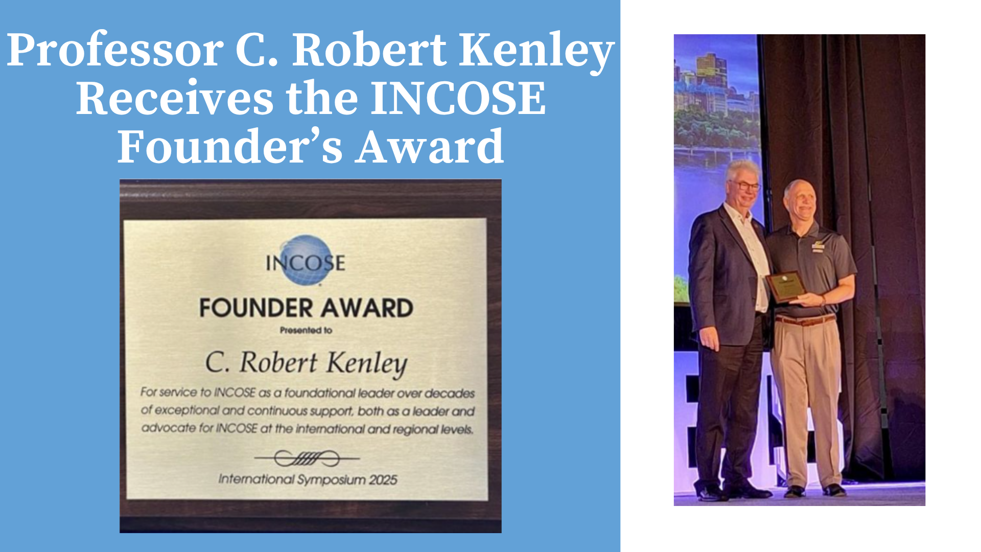 Dr. Robert Kenley's INCOSE Award